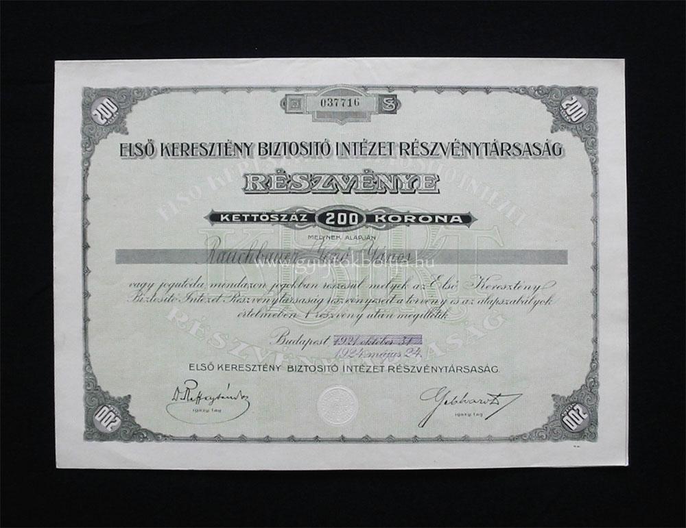 Elsõ Keresztény Biztosító Intézet részvény 200 korona 1924